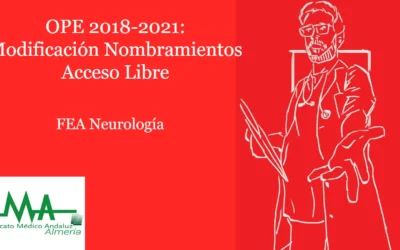 OPE 2018-2021: MODIFICACIÓN NOMBRAMIENTOS y solicitud plaza FEA Neurología Acceso Libre