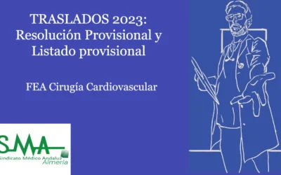 TRASLADOS 2023: Resolución Provisional y Listado provisional. Cirugía Cardiovascular.