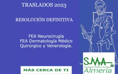 TRASLADOS 2023 RESOLUCIÓN DEFINITIVA Facultativo/a Especialista de Neurocirugía y Dermatología Médico Quirúrgico y Venerología.