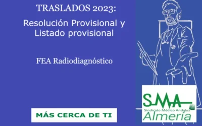 TRASLADOS 2023: Resolución Provisional y Listado provisional. FEA Radiodiagnóstico.