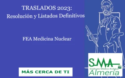 TRASLADOS 2023 RESOLUCIÓN DEFINITIVA Facultativo/a Especialista de Medicina Nuclear.