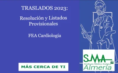 TRASLADOS 2023: Resolución Provisional y Listado provisional. FEA Cardiología.