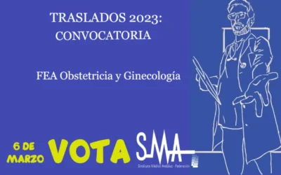 TRASLADOS 2023: Convocatoria de Traslado. FEA Obstetricia yGinecología