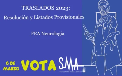 TRASLADOS 2023: Resolución Provisional y Listado provisional. FEA Neurología.