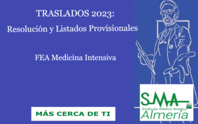 TRASLADOS 2023: Resolución Provisional y Listado provisional. FEA Medicina Intensiva.
