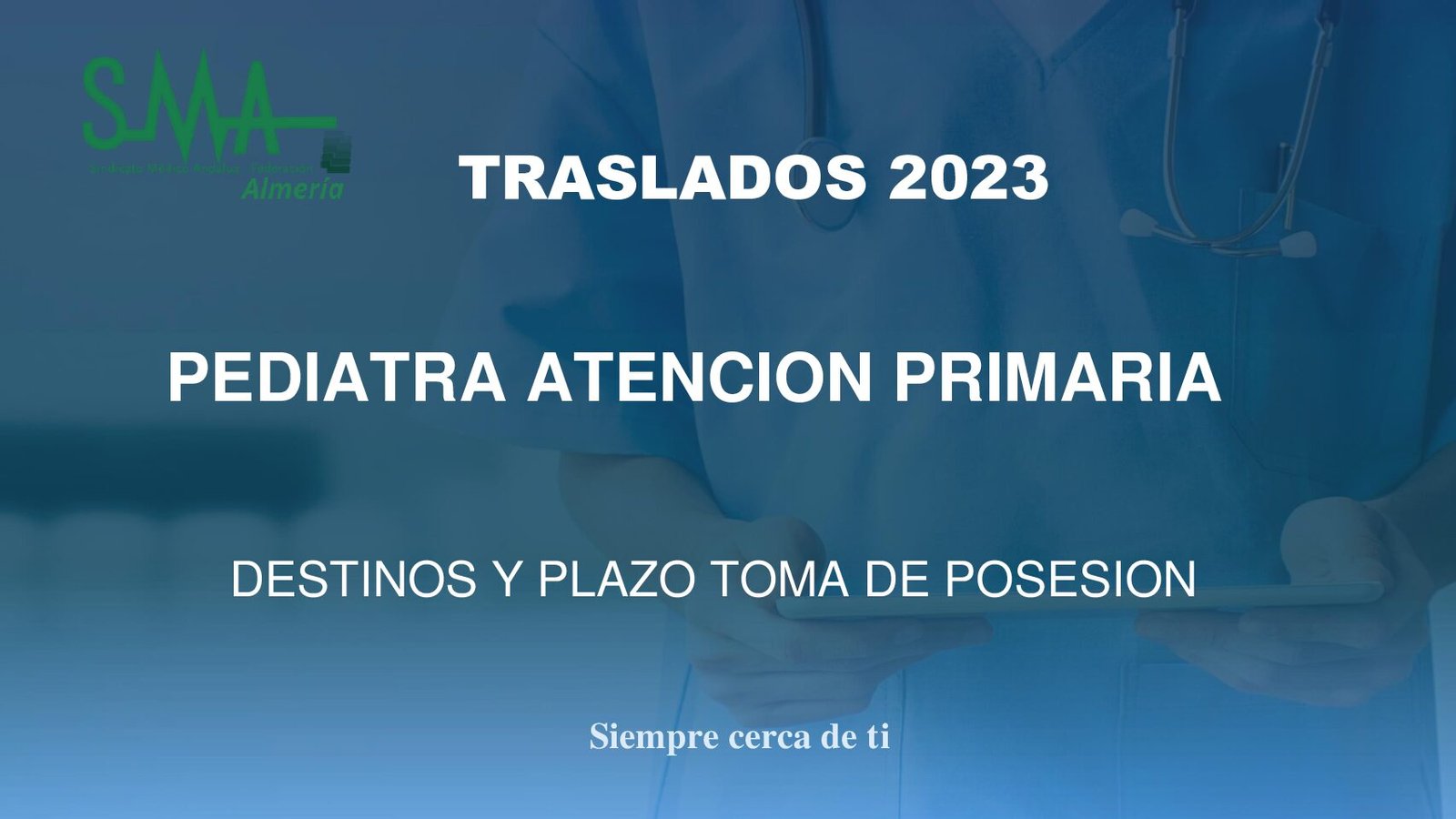 TRASLADOS 2023 RESOLUCIÓN DEFINITIVA PEDIATRA DE ATENCION PRIMARIA.