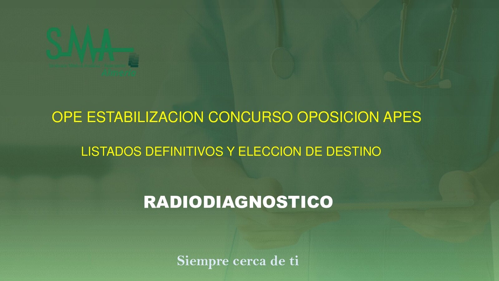 OPE ESTABILIZACION CONCURSO OPOSICION APES.                                                                                                              LISTAS DEFINITIVAS Y PETICION DE DESTINO