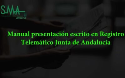 Manual del Sindicato Médico de Almería para presentación de un escrito en el Registro Telemático de la Junta de Andalucía 