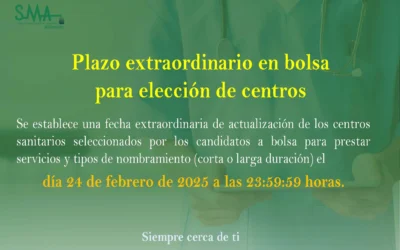 BOLSA SAS: Plazo extraordinario en bolsa para elección de centros