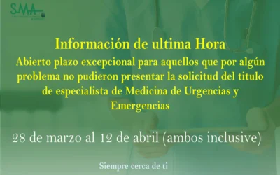 Noticias: Abierto plazo excepcional para aquellos que por algún problema no pudieron presentar la solicitud del titulo de especialista de Medicina de Urgencias y Emergencias