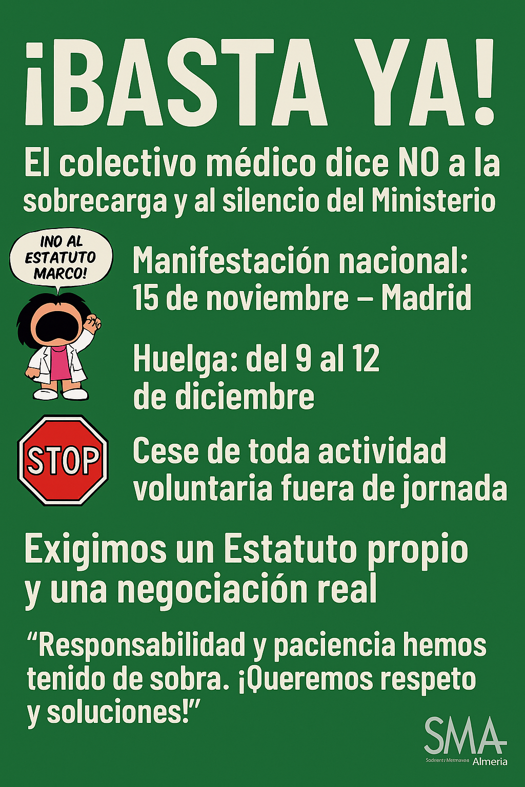 EL COMITÉ DE HUELGA DE CESM Y SMA ANUNCIA LAS PROXIMAS MOVILIZACIONES EN DEFENSA DE UN ESTATUTO PROPIO DE LA PROFESION MEDICA Y FACULTATIVA