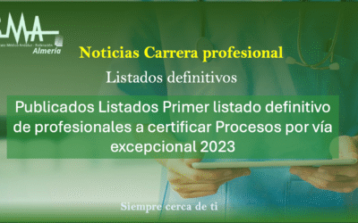 Noticias: CARRERA PROFESIONAL: Publicados Listados Primer listado definitivo de profesionales a certificar Procesos por vía excepcional 2023