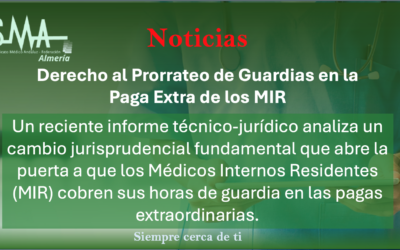 Noticias: Derecho al Prorrateo de Guardias en la Paga Extra de los MIR