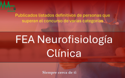 OPE 2025: Publicados listados Definitivas de aspirantes que superan la fase de concurso-oposición para FEA Neurofisiología Clínico