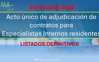 RESOLUCIÓN DEFINITIVA DE ADJUDICACIÓN DE OFERTAS DEL ACTO ÚNICO AUTONÓMICO DE RESIDENTES ESPECIALISTAS QUE FINALIZAN SU FORMACIÓN EN 2026