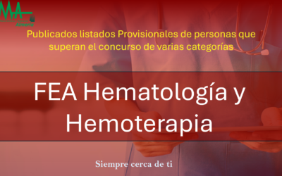 OPE 2025: Publicados listados Provisionales De aspirantes que superan la fase de concurso-oposición para  FEA Hematología y Hemoterapia