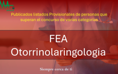 OPE 2025: Publicados listados Provisionales De aspirantes que superan la fase de concurso-oposición para  FEA Otorrinolaringología