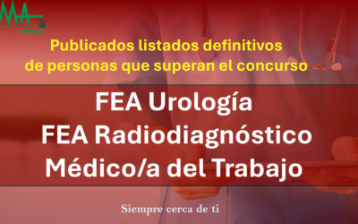 OPE 2025: Publicados listados Provisionales De aspirantes que superan la fase de concurso-oposición para  FEA Urología, FEA Radiodiagnóstico y Médico/a del Trabajo