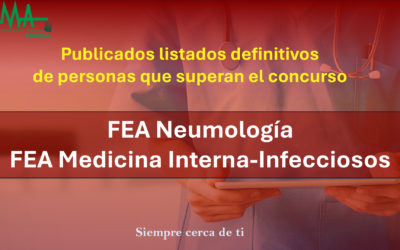 OPE 2025: Publicados listados Definitivas de aspirantes que superan la fase de concurso-oposición para FEA Neumología y FEA Medicina Interna-Infecciosos.