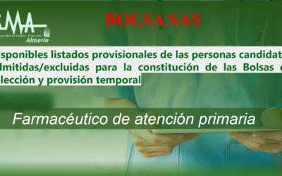 BOLSA SAS. Disponibles listados provisionales de las personas candidatas admitidas/excluidas para la constitución de las Bolsas de selección y provisión temporal de Farmacéutico de atención primaria