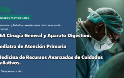 Concurso Traslados 2025 SAS: Resolución y Listados provisionales. FEA Cirugía General y Aparato digestivo. FEA Pediatria de Atención Primaria y Medicina de Recursos Avanzados de Cuidados Paliativos.